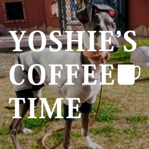 素直な気持ち。-YOSHIE'S COFFEE TIME