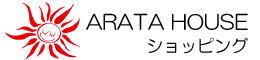 ARATAハウスショッピング
